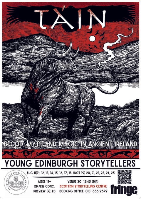 Táin poster at EdFringe. Artwork by Hester Aspland